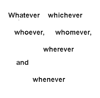 Whatever whichever whoever whomever wherever and whenever en inglés ,palabras interrogativas