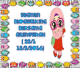 Segmen Blogwalking Ayu Insyirah