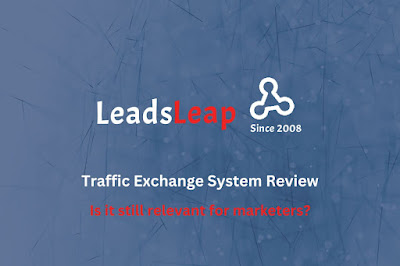 LeadsLeap Traffic Exchange System Review