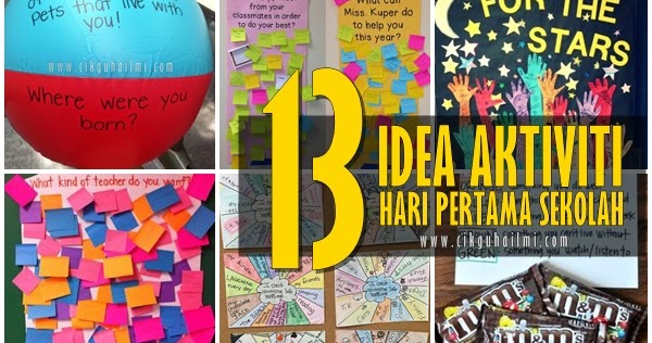 13 Idea Aktiviti Menarik Hari Pertama Persekolahan 