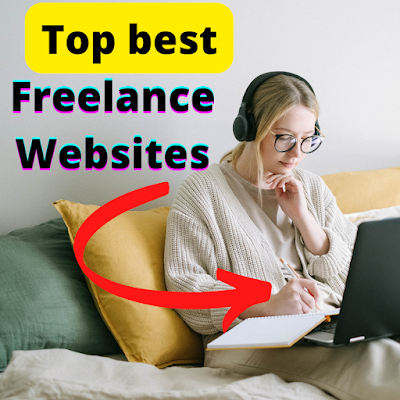 The Top best Freelance Websites To Earn Money