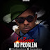 ...NO PROBLEM by ICEBOXX [#MUSIC PREMIERE] 