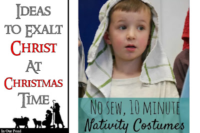 15 Ideas to Exalt Christ at Christmas Time from In Our Pond  #christmas #nativity #christian #advent #jesus #holydays #holidays