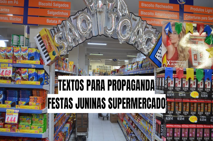 3 textos propaganda de São João loja e supermercado