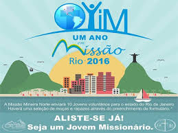 MMN ABREM INSCRIÇÕES PARA O OYIM - UM ANO EM MISSÃO NO RIO DE JANEIRO 2016