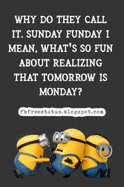 sunday funny quotes and funny sunday memes