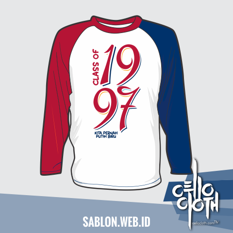 Desain Kaos Reuni Class 1997 Kita Pernah Putih Biru Desain Kaos Reuni Class 1997 Kita Pernah Putih Biru
