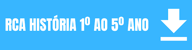 RCAs HISTÓRIA 1º AO 9º ANO - 2024