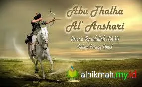 ALHIKMAH.MY.ID-Abu Thalhah al-Anshari
