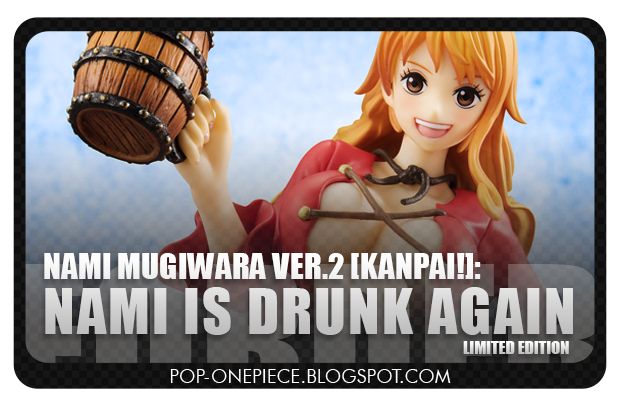KANPAI!: Nami is Drunk Again!