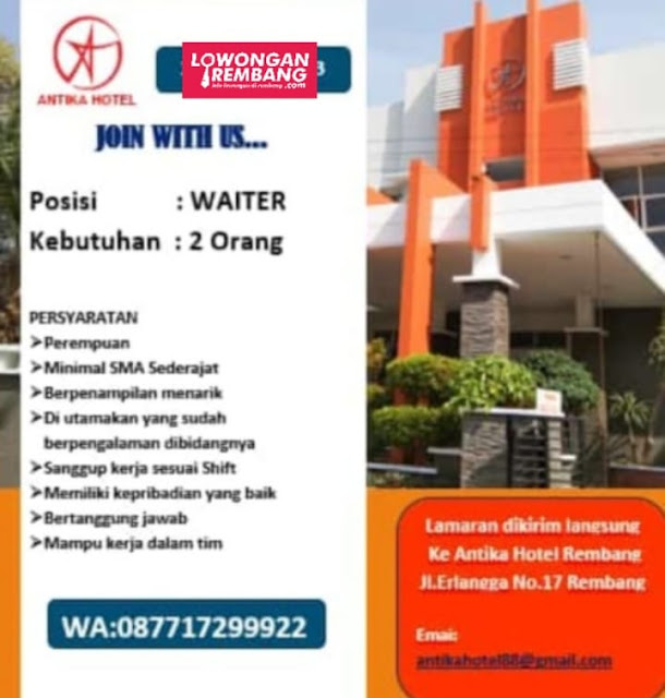 Lowongan Kerja Pegawai Waiter Hotel Antika Rembang