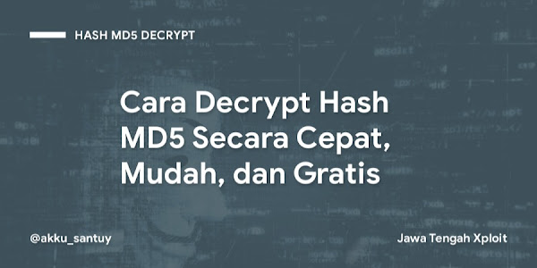 Cara Decrypt Hash MD5 Secara Cepat, Mudah, dan Gratis