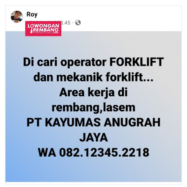 Lowongan Kerja Pegawai Operator Mekanik Forklift PT Kayumas Anugrah Jaya Rembang Tanpa Syarat Apapun