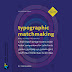 Typographic Matchmaking