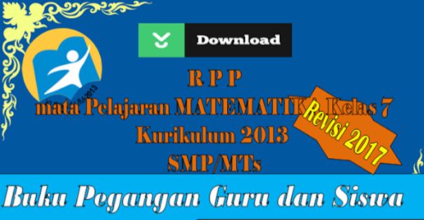 Download RPP, Buku Guru Buku Siswa K-2013, Administrasi, Kelengkapan Rencana Kerja SMP/MTs Kelas 7-VII Semester 1 dan 2