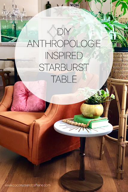 DIY ANTHROPOLOGIE INSPIRED STARBURST TABLE