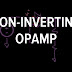 Non-Inverting Operational Amplifier