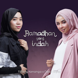 MP3 download Tiffany Kenanga & Nesa Aqila - Ramadhan Yang Indah - Single iTunes plus aac m4a mp3