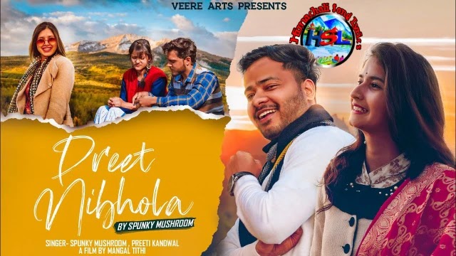 Preet Nibhola Song Lyrics - Spunky Mushroom | Preeti Kandwal