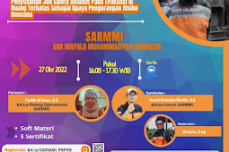 SARMMI, Agendakan Webinar Teknik Penyusunan Job Safety Analisis pada Evakuasi Confined Space