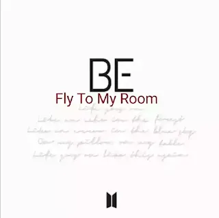 BTS - Fly To My Room Lyrics ( English Translation)