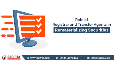 Role of Registrar and Transfer Agents in Rematerializing Securities