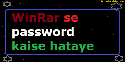 WinRar Ki Password Protected Files Ke Password Ko Kaise Crack Kare Aur password remove kare 