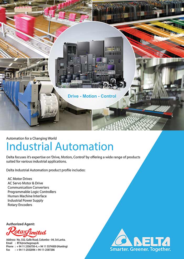 Industrial Automation Delta focuses it’s expertise on ‘Drive, Motion, Control’ by o ering a wide range of products suited for various industrial applications. Delta Industrial Automation product pro le includes: AC Motor Drives AC Servo Motor & Drive Communication Converters Programmable Logic Controllers Human Machine Interface Industrial Power Supply Rotary Encoders