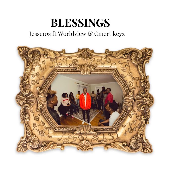 JESSE10s RELEASES NEW HIT SINGLE "BLESSINGS"