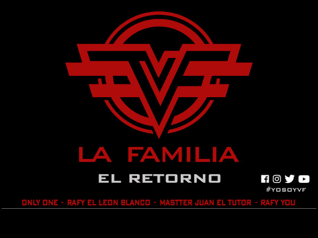 Estreno!!! VF La Familia "El Retorno" Prod. Sr.Perez