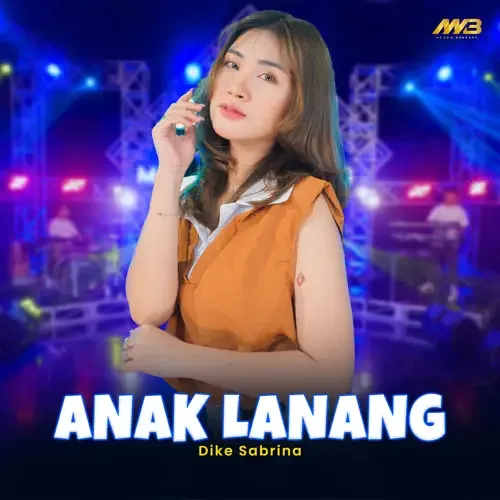 Dike Sabrina - Anak Lanang (Bintang Fortuna) [Official Music Video] Album cover