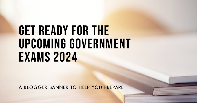 Upcoming Government Exams 2024: Your Guide to Success