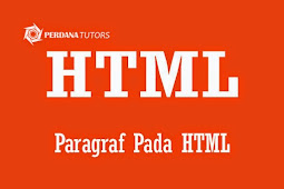 Paragraf Pada HTML