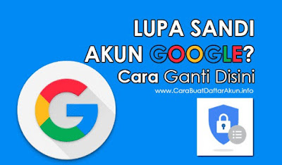 ganti sandi gmail lewat hp jika lupa kata sandi akun google