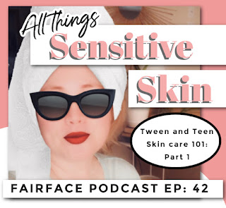 pre teen and teen skin care information podcast