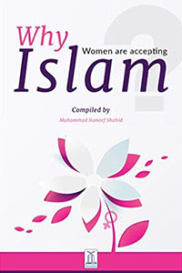 why women are accepting Islam (muslim reverts)