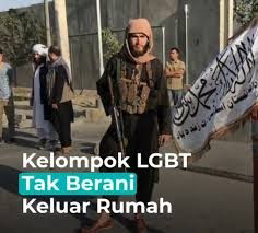 Taliban Berkuasa, LGBT di Afghanistan Ketar Ketir Ketakutan