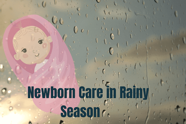 Newborn-Care-in-Rainy-Season