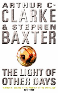 The Light of Other Days (English Edition)
