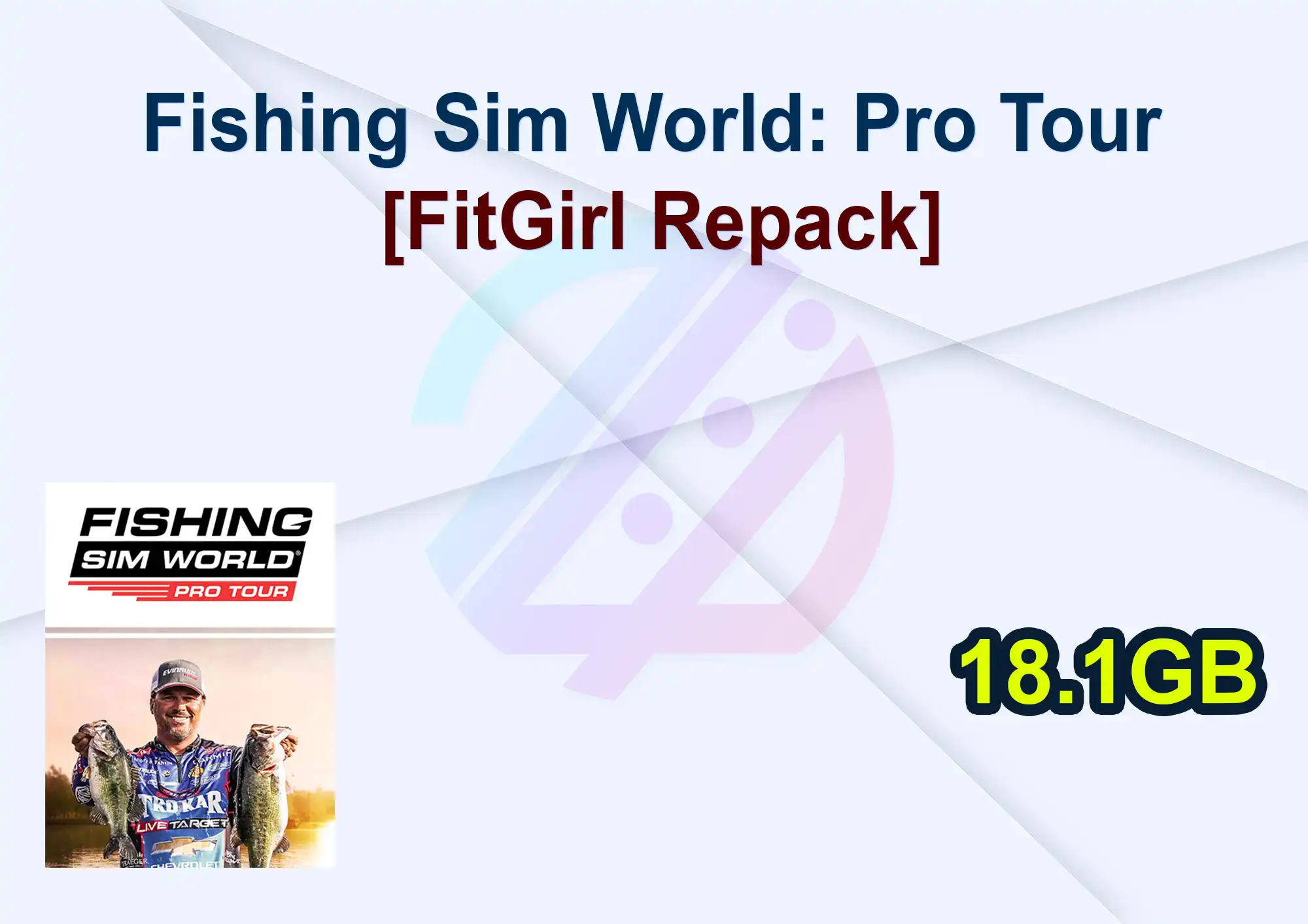 Fishing Sim World: Pro Tour (Build 9995607/Denuvoless + All DLCs, MULTi9) [FitGirl Repack]