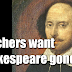 Woke teachers want Shakespeare cut from curriculum