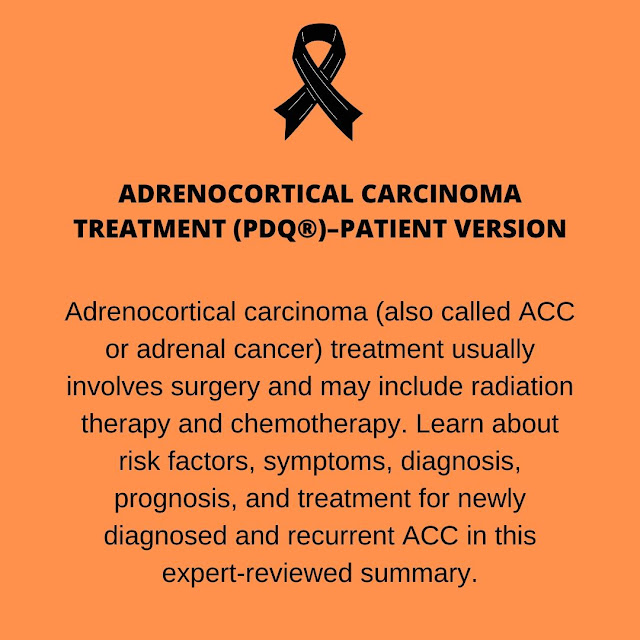Adrenocortical Carcinoma Treatment (PDQ®)–Patient Version