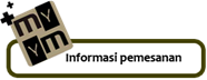 Informasi dan tata cara pemesanan