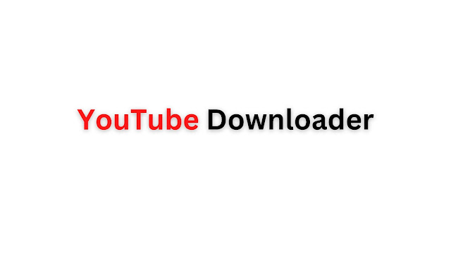 YouTube Video Downloder