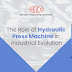 The Role of Hydraulic Press Machines in Industrial Evolution