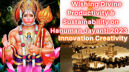 Wishing Divine Productivity & Sustainability on Hanuman Jayanti 2023