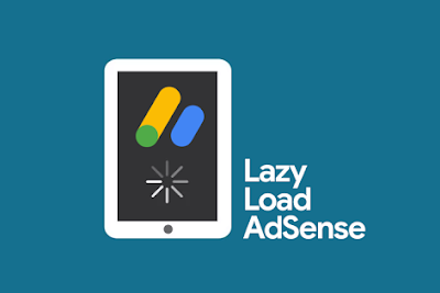 2 Cara Memasang Lazy Load Iklan Adsense