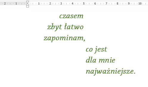 czasem zbyt łatwo zapominam, co jest dla mnie najważniejsze