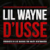 Music: LIL WAYNE – D’USSE
