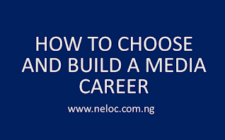 How to Choose and Build a Media Career